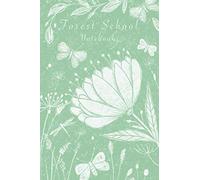 Forest School: Notebook
