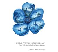 Forest Voices & Forget-me-not