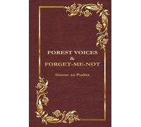 Forest Voices & Forget-me-not