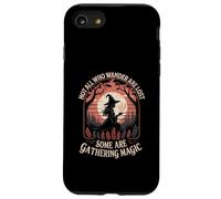Forest Witch Foraging Tee Not All Who Wander Are Lost Women Case for iPhone SE (2020) / 7 / 8