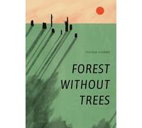 Forest Without Trees (Endangered Ecosystems)
