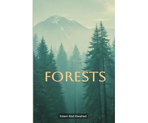 Forests: 100 True Horror Stories of Dark Woods, Missing People, and Mysterious Creatures: 44 (Horror and Supernatural)