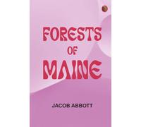 Forests of Maine