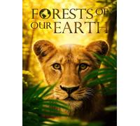 Forests of Our Earth