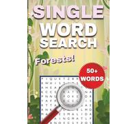 Forests One-Word Word Search Puzzle Book: Easy to Read Print about Forests, Deers, Bears, and More | 6x9 Inches, 112 Pages, 50+ Puzzles ... Gift for Holidays or Vacations