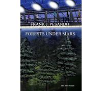 Forests Under Mars