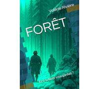 FORÊT: Et si la forêt vous gardait ?