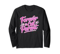 Forever A Cat Parent Long Sleeve T-Shirt
