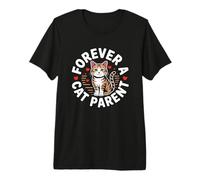 Forever A Cat Parent Premium T-Shirt