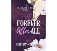 Forever After All: Book 1 in The Mercenary Ranch Series