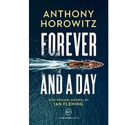 Forever and a Day (James Bond 007)