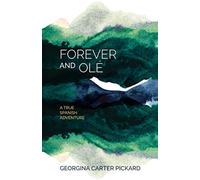 Forever and Olé: A True Spanish Adventure