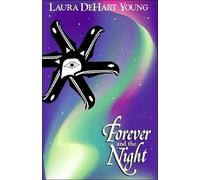 Forever and the Night: The Essential Guide to Family/School Partnerships