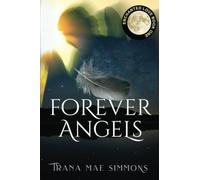 Forever Angels: 1 (Enchanted Love)