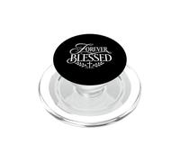 Forever Blessed Christian Faith Grateful Statement PopSockets PopGrip for MagSafe
