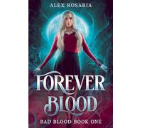 Forever Blood: 1 (Bad Blood)