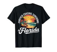 Forever Chasing Sunshine Florida State Love T-Shirt