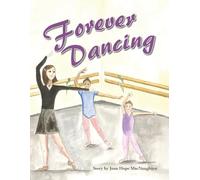 Forever Dancing