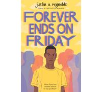 Forever Ends on Friday