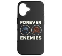 Forever Enemies Socialism Doesn't Work Case for iPhone 16