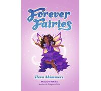 Forever Fairies: Nova Shimmers