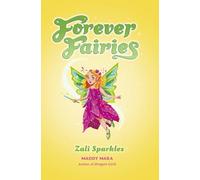 Forever Fairies: Zali Sparkles