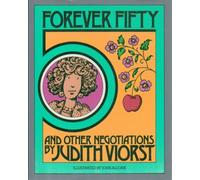Forever Fifty and Other Negotiations