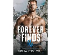Forever Finds Us: A Small-Town Western Billionaire Romance: 7 (Wisper Dreams)