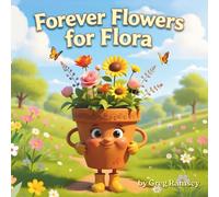 Forever Flowers for Flora