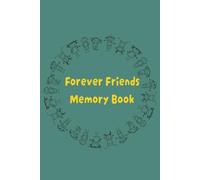 Forever Friends Memory Book: A Sweet Keepsake for Friends and Cousins to Share Unforgettable Moments