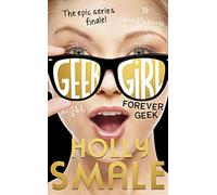 Forever Geek: Book 6 (Geek Girl)