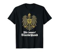 Forever! Germany, German eagle, Germany T-Shirt