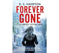 Forever Gone: A Lee Danforth Suspense Novel: 1