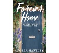Forever Home: Where Family Comes First
