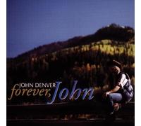 Forever John by John Denver