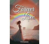 Forever Kind of Love (The Olivia and Adam Saga : Love, Longing and Desire)
