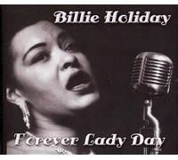 Forever Lady Day