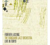 Forever Lasting/Vanguard Jazz Orchestra