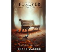 Forever Leaves Under Our Feet (The Leaves Serries)