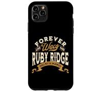 Forever Live Waco and Ruby Ridge Shall Not Be Infringed Case for iPhone 11 Pro Max