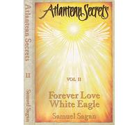 Forever Love White Eagle