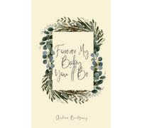 Forever My Baby You'll Be