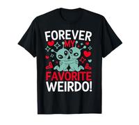 Forever My Favorite Weirdo UFO Alien Valentine's Day couple T-Shirt