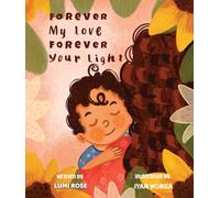 Forever My Love, Forever Your Light