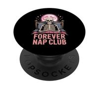 Forever Nap Club Funny Skeleton Halloween Design PopSockets Adhesive PopGrip
