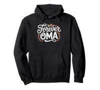 Forever Oma Eternal Grandmother Love Legacy German Women Pullover Hoodie