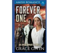 Forever One: An Amish Romantic Thriller (Amish Romantic Thrillers)