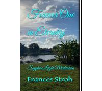 Forever One in Eternity: Sapphire Light Meditation