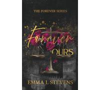 Forever Ours (The Forever Series)