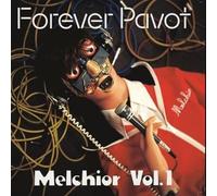 Forever Pavot - Melchior Vol. 1 [VINYL]